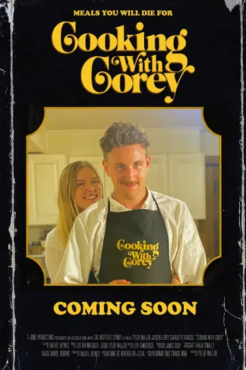 Постер к фильму "Cooking with Corey" #1049249