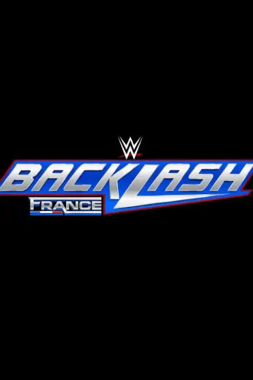 Постер к фильму "WWE Backlash: France" #730325