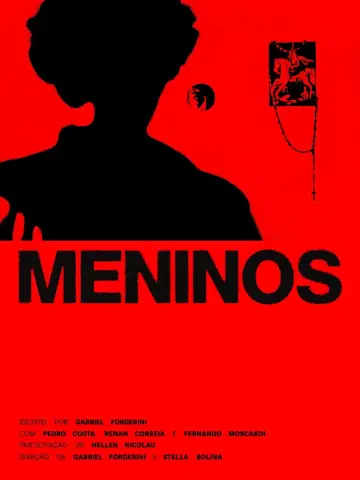 Постер к фильму "Meninos" #1174754