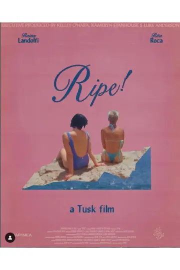 Постер к фильму "Ripe!" #479856