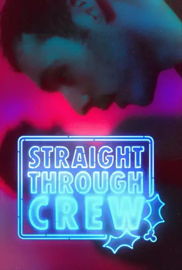 Постер к фильму "Straight Through Crew" #1040485