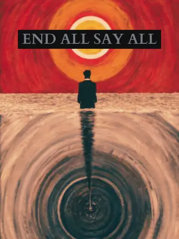 Постер к фильму "End All, Say All" #196909