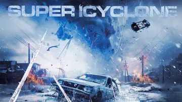 Задник к фильму "Super Icyclone" #702732