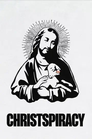 Постер к фильму "Christspiracy" #1016186