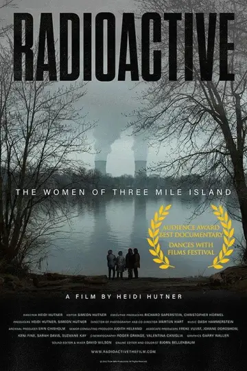 Постер к фильму "Radioactive: The Women of Three Mile Island" #1105547