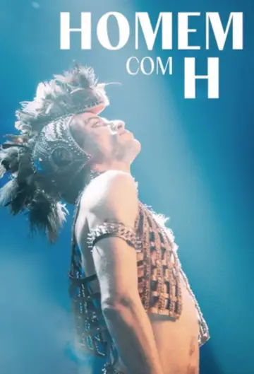 Постер к фильму "Homem com H" #1165270