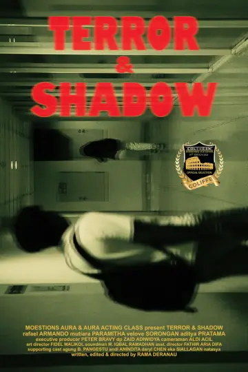 Постер к фильму "Terror & Shadow" #1256214