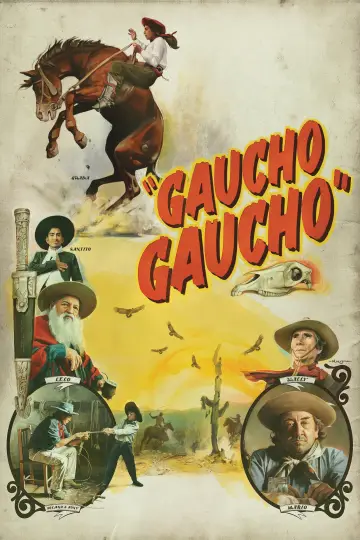 Постер к фильму "Gaucho Gaucho" #790044