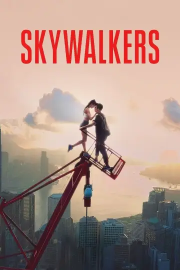 Постер к фильму "Skywalkers: история одной пары" #740512