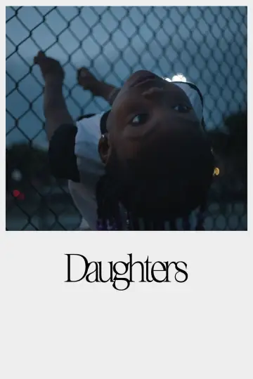 Постер к фильму "Daughters" #761925