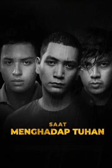 Saat Menghadap Tuhan постер