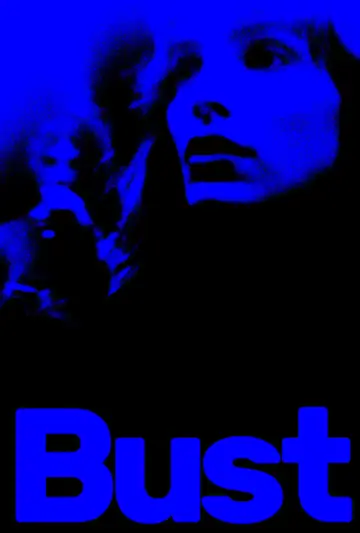 Постер к фильму "Bust" #197931