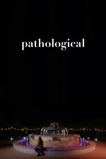 Постер к фильму "Pathological" #198787