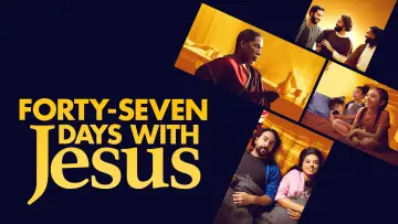 Задник к фильму "Forty-Seven Days with Jesus" #1015049