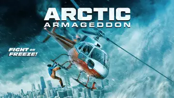 Задник к фильму "Arctic Armageddon" #943792