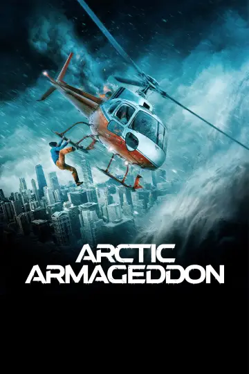Постер к фильму "Arctic Armageddon" #943799