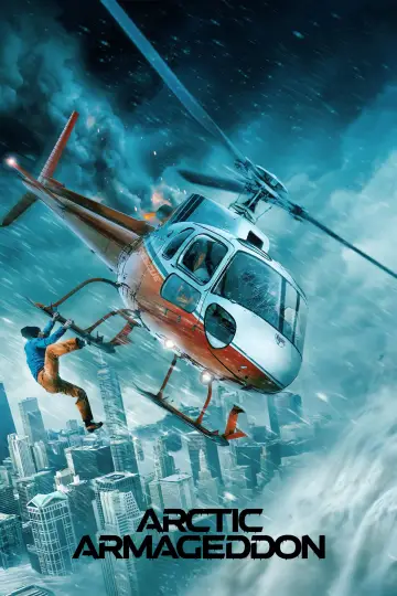 Постер к фильму "Arctic Armageddon" #943802