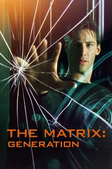Постер к фильму "Matrix génération" #1118782