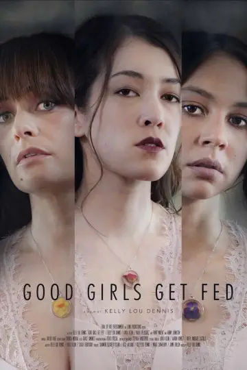 Good Girls Get Fed постер