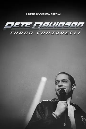 Постер к фильму "Pete Davidson: Turbo Fonzarelli" #195866