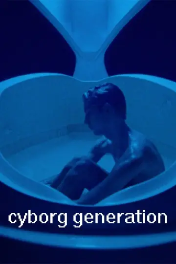 Постер к фильму "Cyborg Generation" #464171