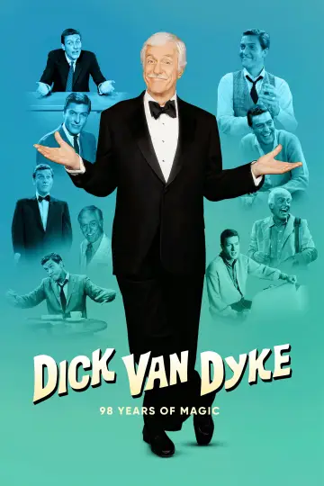 Постер к фильму "Dick Van Dyke: 98 Years of Magic" #1574293