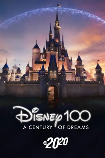 Постер к фильму "Disney 100: A Century of Dreams – A Special Edition of 20/20" #1019401