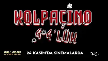 Задник к фильму "Kolpaçino 4 4