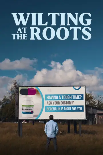 Постер к фильму "Wilting at the Roots" #1070796