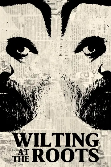 Постер к фильму "Wilting at the Roots" #1070797