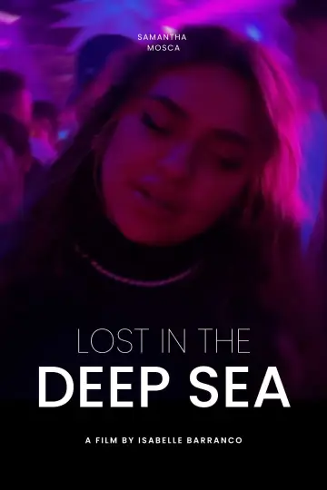 Постер к фильму "Lost in the Deep Sea" #787902