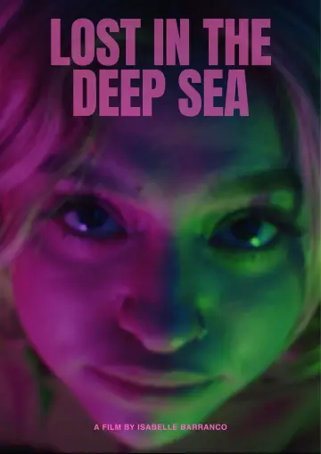 Постер к фильму "Lost in the Deep Sea" #787906