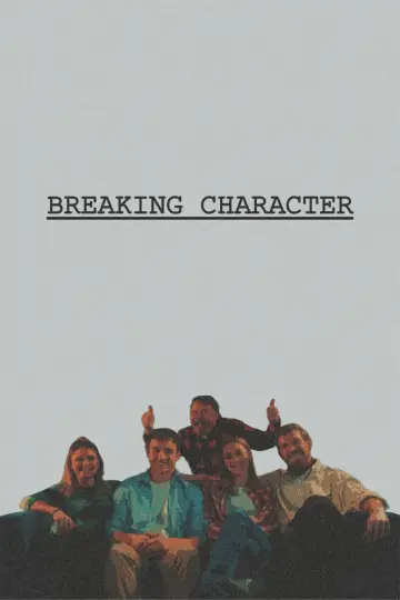 Постер к фильму "Breaking Character" #401293