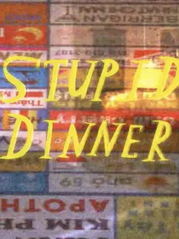 Постер к фильму "Stupid Dinner" #984920