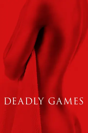 Постер к фильму "Deadly Games" #1186078