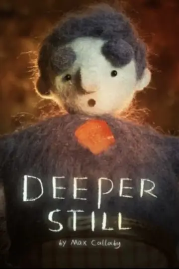 Постер к фильму "Deeper Still" #984325