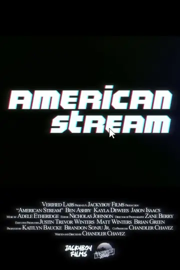 Постер к фильму "American Stream" #1172120