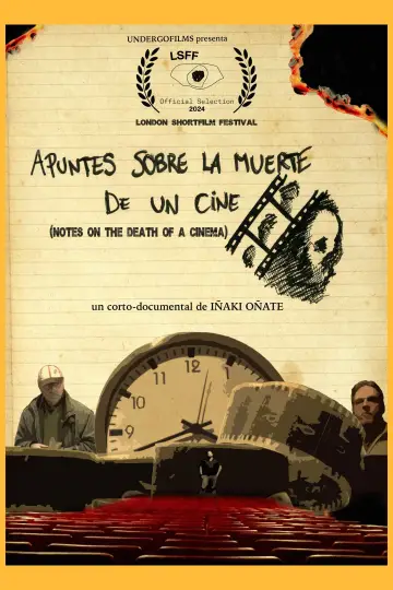 Постер к фильму "Notes on the Death of A Cinema" #369028