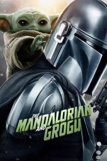 Постер к фильму "Мандалорец и Грогу" #778697