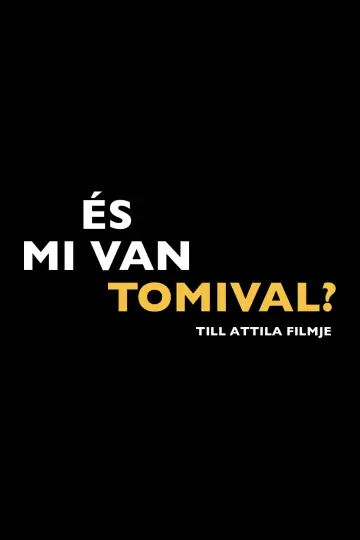 Постер к фильму "És mi van Tomival?" #981113