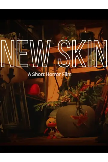 Постер к фильму "New Skin" #200628