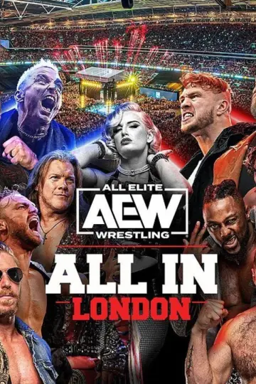 Постер к фильму "AEW All In 2024: London" #706265