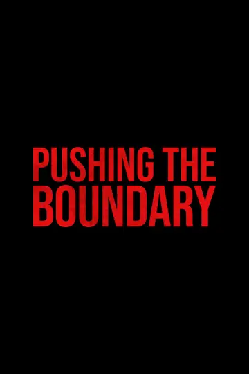 Постер к фильму "Pushing The Boundary: The Making of Modern Problems" #196734