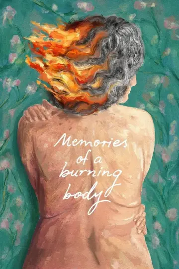 Постер к фильму "Memorias de un cuerpo que arde" #663506