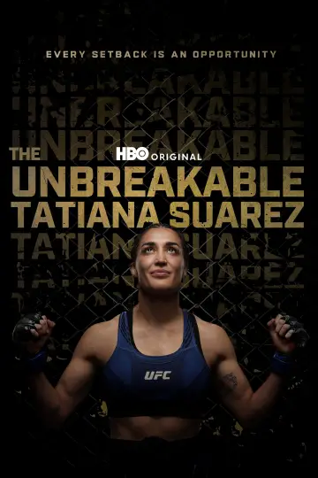 Постер к фильму "The Unbreakable Tatiana Suarez" #190514