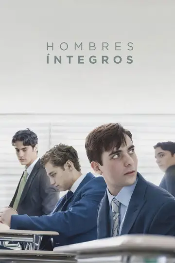Постер к фильму "Hombres integros" #536820