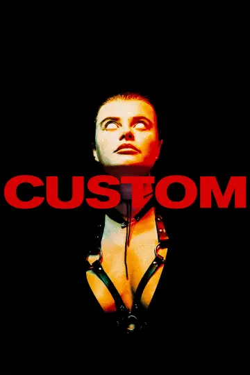Постер к фильму "Custom" #1015251