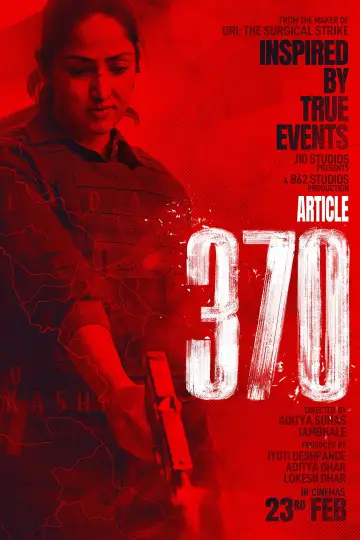Постер к фильму "आर्टिकल 370" #740151