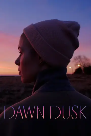 Dawn Dusk постер