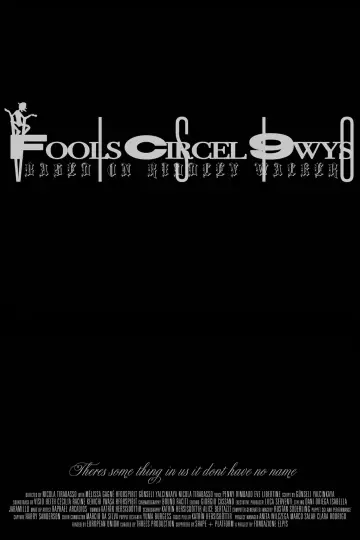 Постер к фильму "Fools Circel 9wys" #199017